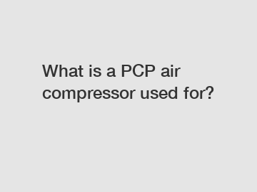 What is a PCP air compressor used for?